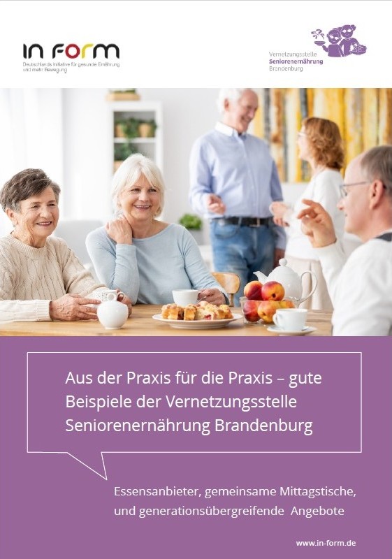 Cover der Broschüre zu guten Praxisbeispielen der Vernetzungsstelle Seniorenernährung Brandenburg.